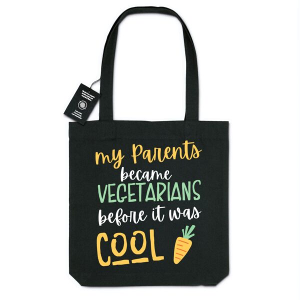 My Parents became Vegetarians before it was cool Tote Bag Noir