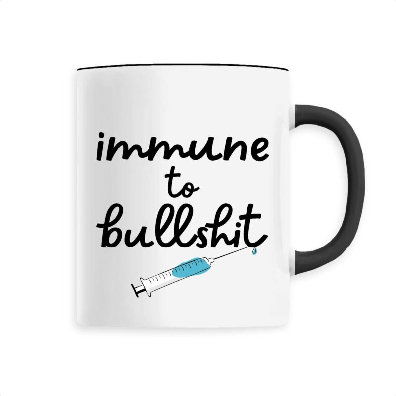 Immune to bullshit Mug céramique