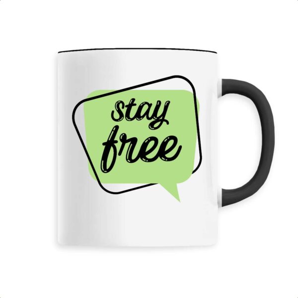 Stay Free Mug céramique