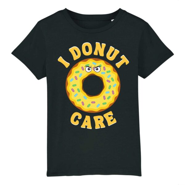 I donut care T-shirt enfant
