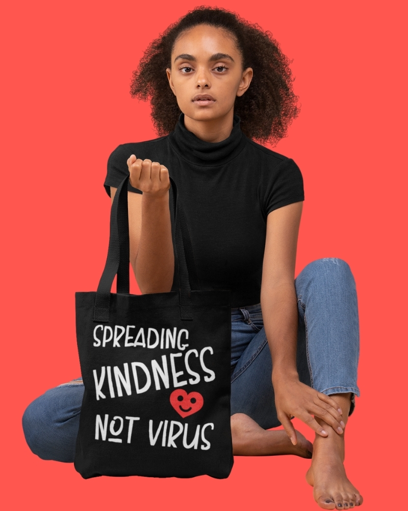 'Spreading Kindness Not Virus' Tote Bag Coton Bio Recyclé Noir