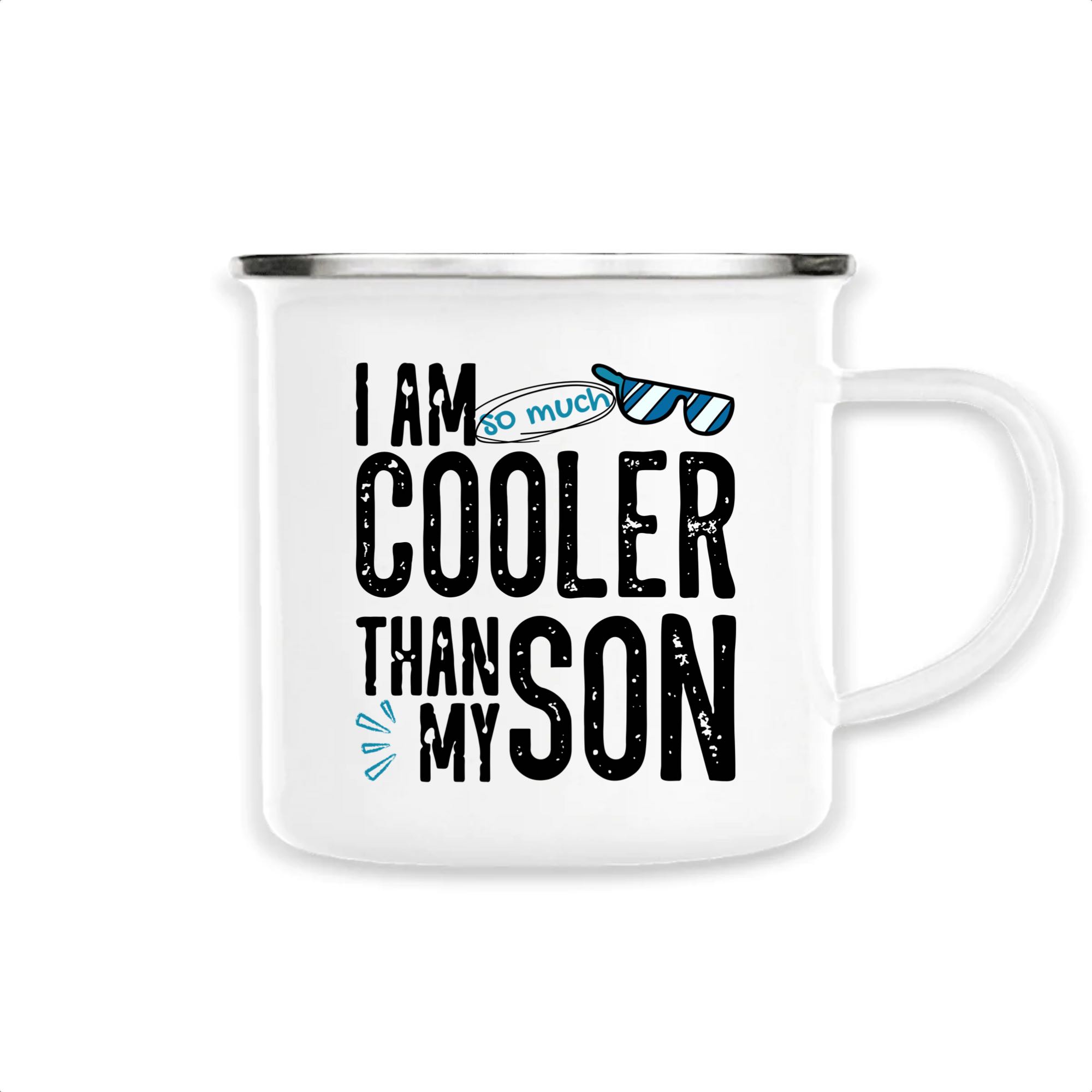 I am cooler than my son Mug émaillé