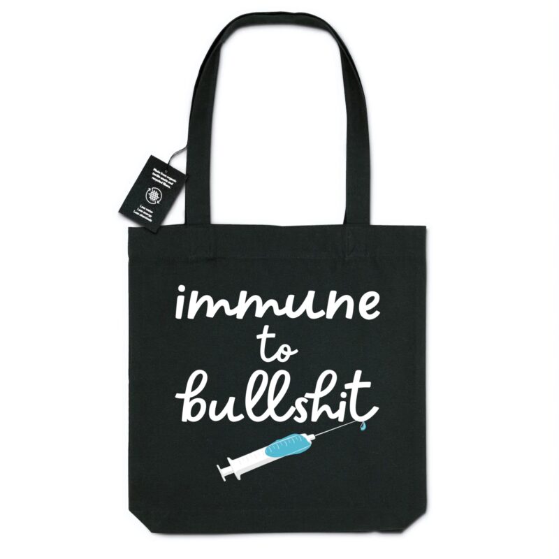 Immune To Bullshit Tote Bag Bio Noir 100% Recyclé